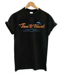 Time To Travel T-Shirt