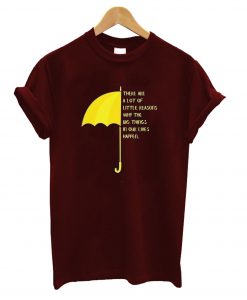 Umberella Quote T-Shirt