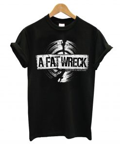 A Fat Wreck T-Shirt