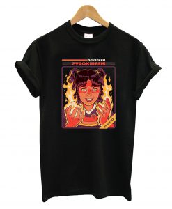 Advanced Pyrokinesis T-Shirt