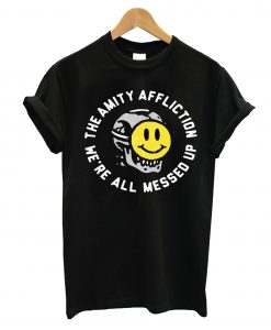 All Messed Up T-Shirt