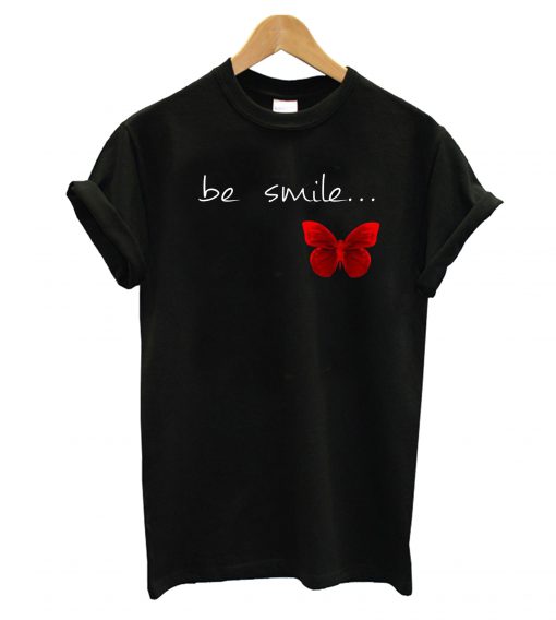 Be Smile T-Shirt