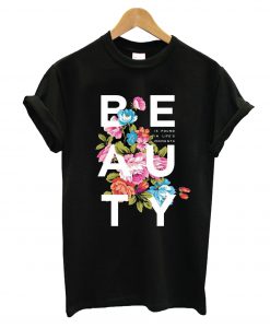 Beauty Women T-Shirt