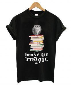 Books are Magic T-Shirt