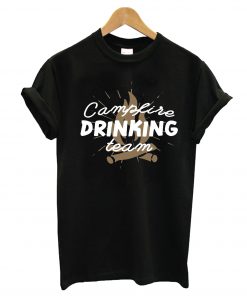 Campfire Drinking Team T-Shirt