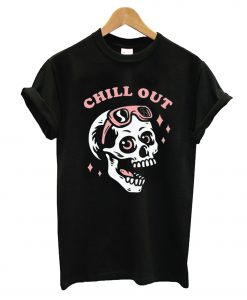 Chill Out T-Shirt