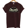 Creeper T-Shirt