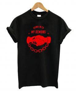 Down With My Demons T-Shirt