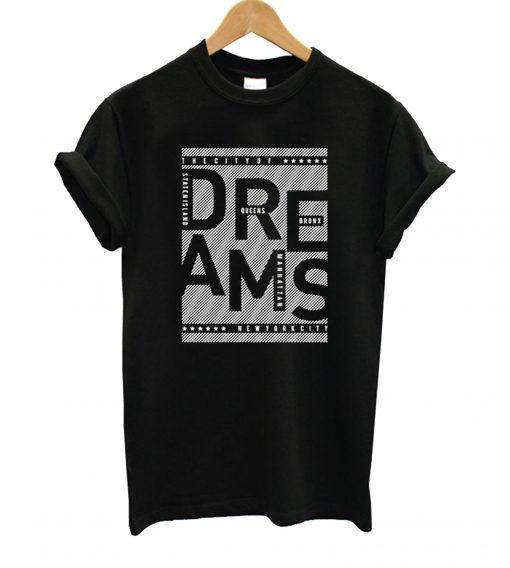 Dreams Black T-Shirt