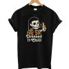 Dressed To Chill T-Shirt