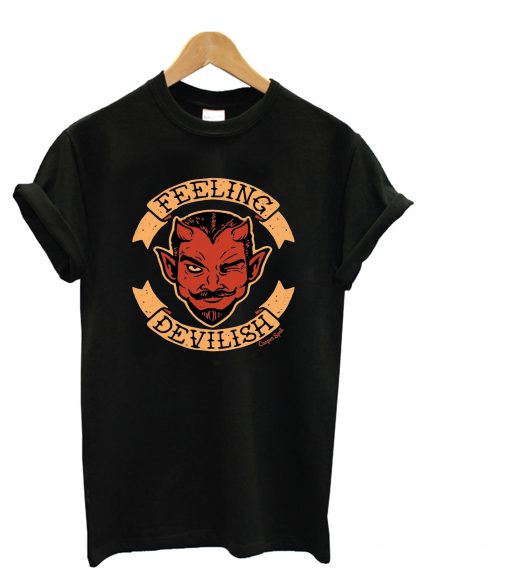 Feeling Devilish T-Shirt