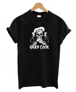 Hard Cook T-Shirt