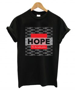 Hope For The Future T-Shirt