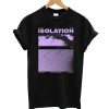 Isolation T-Shirt