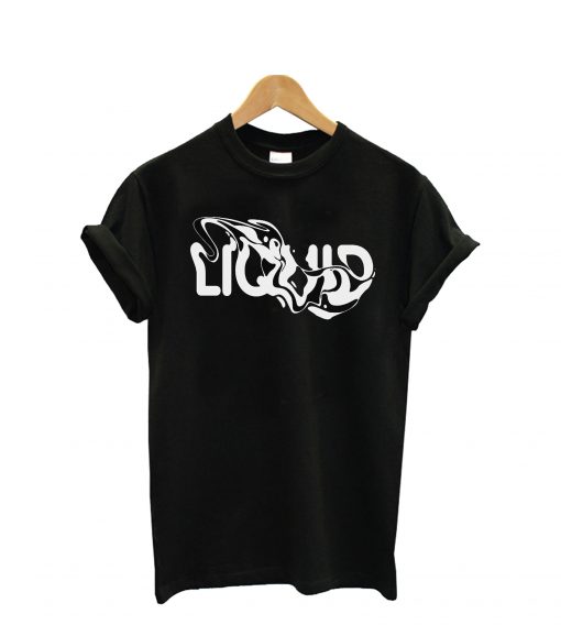 Liquid T-Shirt