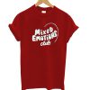 Mixed Emotion T-Shirt