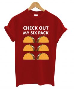 My 6 Pack T-Shirt