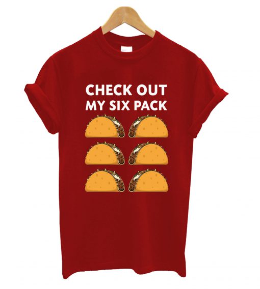 My 6 Pack T-Shirt