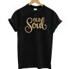 Old Soul T-Shirt