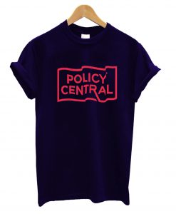 Policy Central T-Shirt