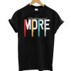 Professional More T-Shirt