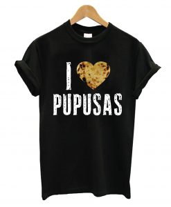 Pupusas El Salvador T-Shirt