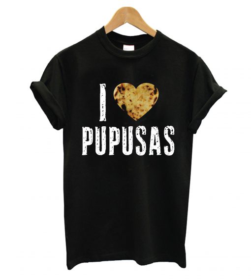 Pupusas El Salvador T-Shirt