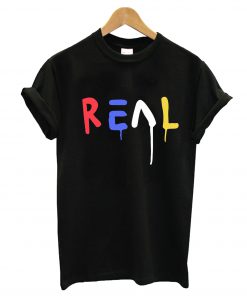 Real T-Shirt