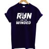 Run Like The Winded Marathon T-Shirt