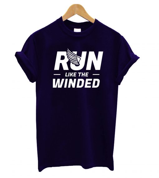 Run Like The Winded Marathon T-Shirt