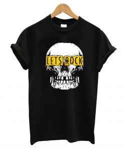 Skull Lets Rock T-Shirt