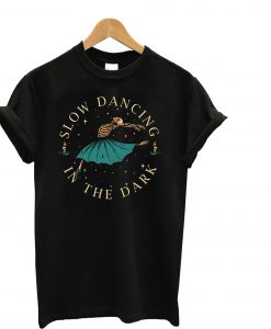 Slow Dancing T-Shirt