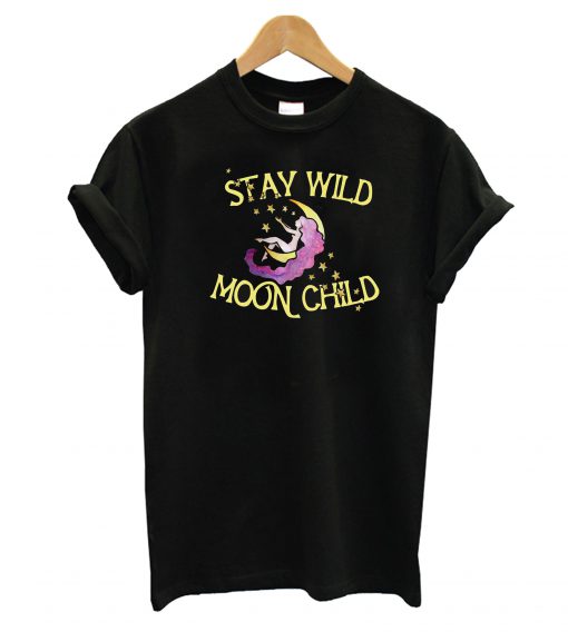 Stay Wild T-Shirt