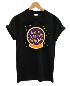 Strong Woman T-Shirt