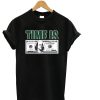 Time Is Money T-Shirt