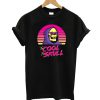 Too Cool For Skull T-Shirt