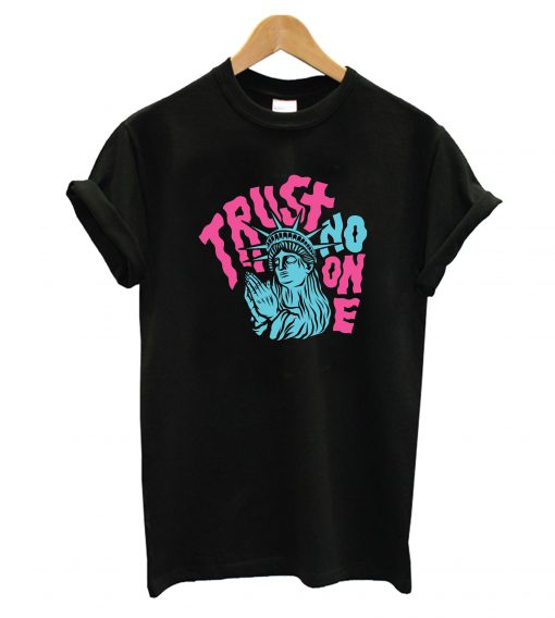 Trust No One T-Shirt