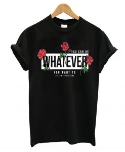 Whatever T-Shirt