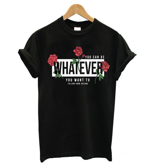 Whatever T-Shirt