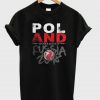 World Cup Football 2018 Russia Poland T-Shirt