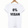 0% Vegan T-Shirt