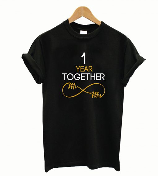 1 Year Anniversary Couples T-Shirt