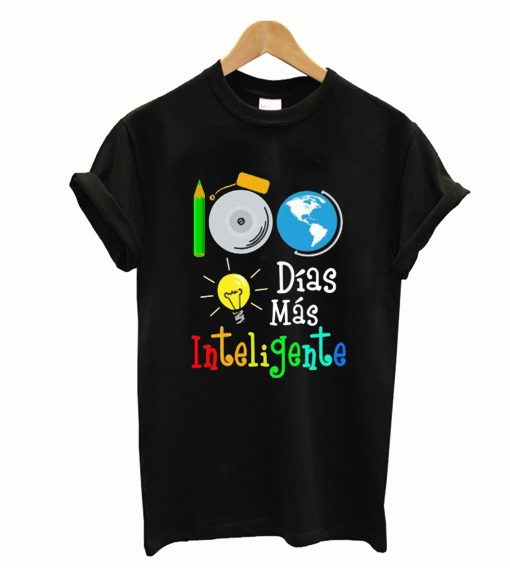 100 Dias Mas Inteligente T-Shirt
