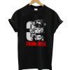 3 From Hell Movies T-Shirt