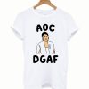 AOC DGAF T-Shirt