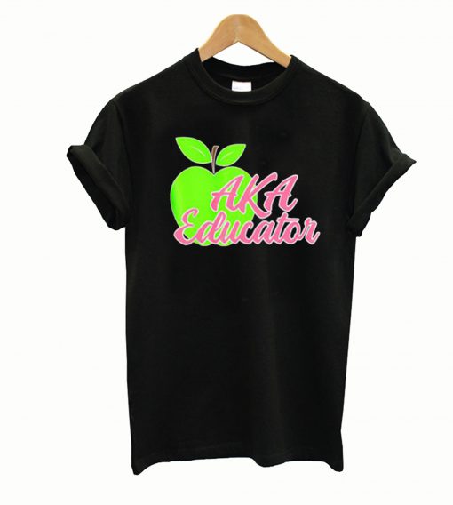 Aka Educator Teachers T-Shirt