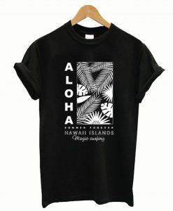 Aloha Hawaii Islands T-Shirt