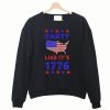 American Party Like it’s 1776 Sweatshirt