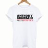 Anthony Bourdain Parts Unknown T-Shirt