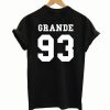 Ariana Grande 93 T-Shirt